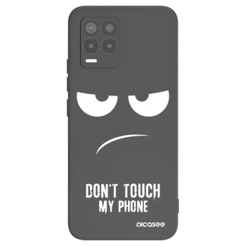 Θήκη για Realme 8 Pro - Don't Touch My Phone