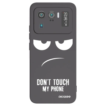 Picasee Μαύρη θήκη σιλικόνης για Xiaomi Mi 11 Ultra - Don't Touch My Phone