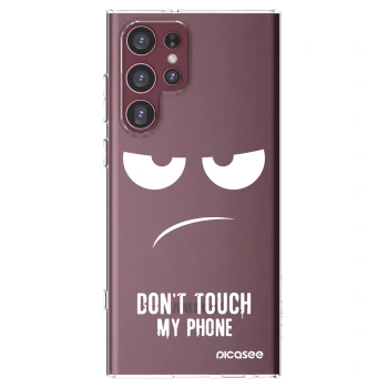 Picasee διαφανής θήκη σιλικόνης Samsung Galaxy S22 Ultra 5G - Don't Touch My Phone