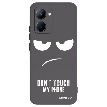 Picasee Μαύρη θήκη σιλικόνης για Realme C33 (2023) - Don't Touch My Phone