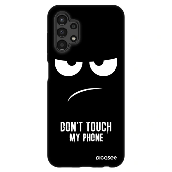 Θήκη για Samsung Galaxy A13 4G A135 - Don't Touch My Phone
