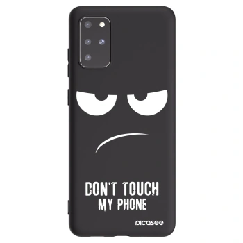 Picasee Μαύρη θήκη σιλικόνης για Samsung Galaxy S20+ G985F - Don't Touch My Phone