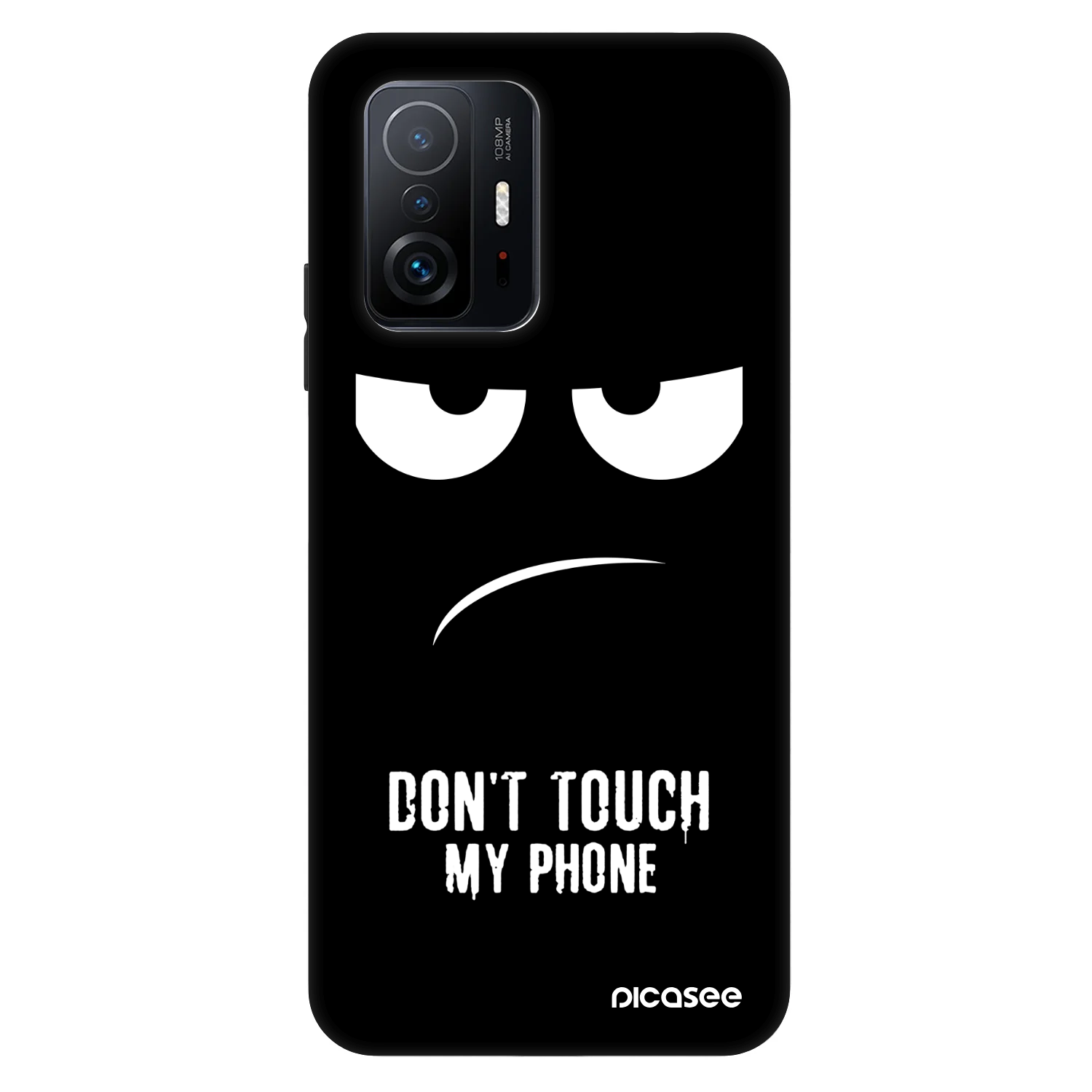 Picasee Fashion Case για Xiaomi 11T - Don't Touch My Phone